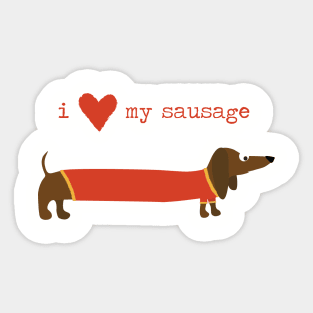 I love my sausage Sticker